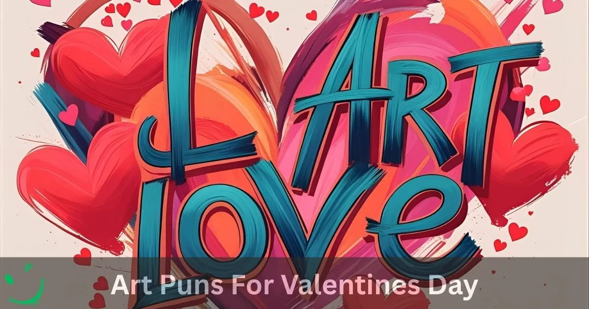 Art Puns For Valentines Day