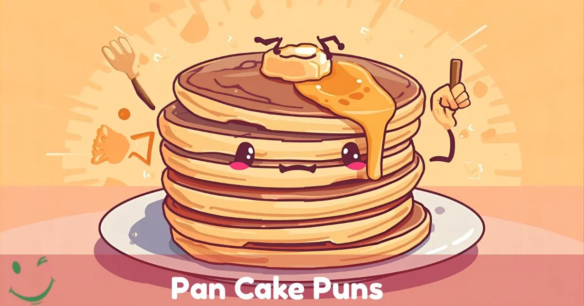 Pan Cake Puns