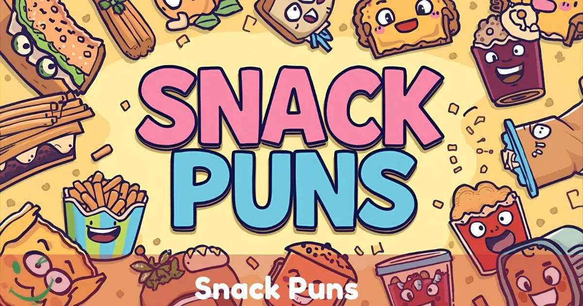 Snack Puns