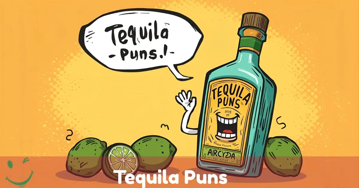 Tequila Puns