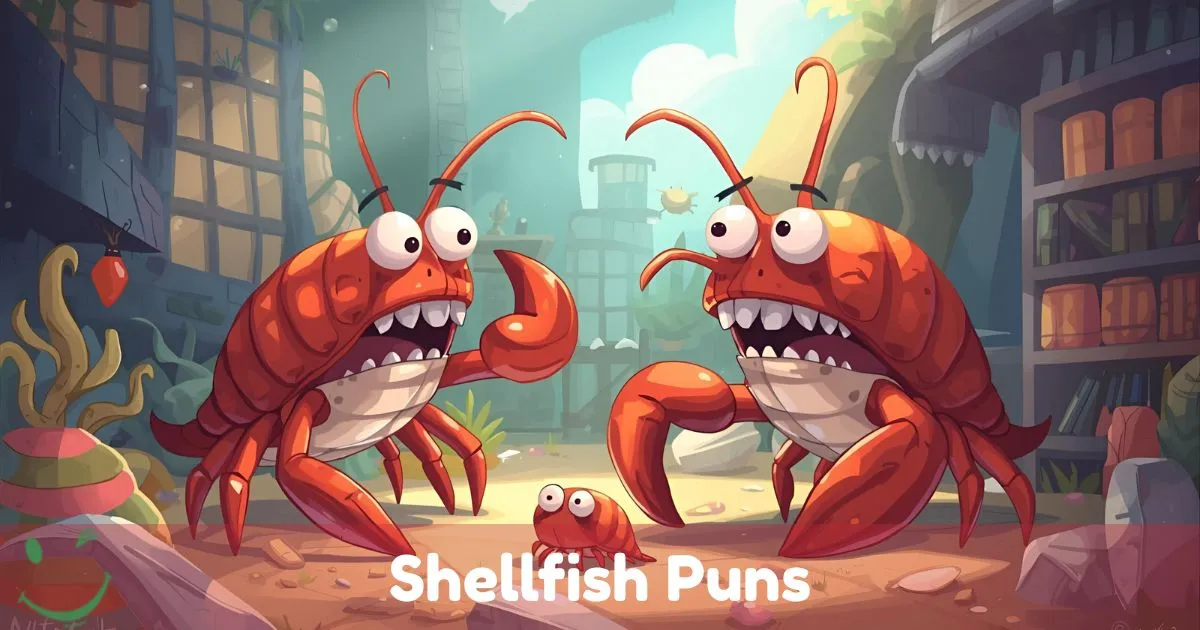 Shellfish Puns