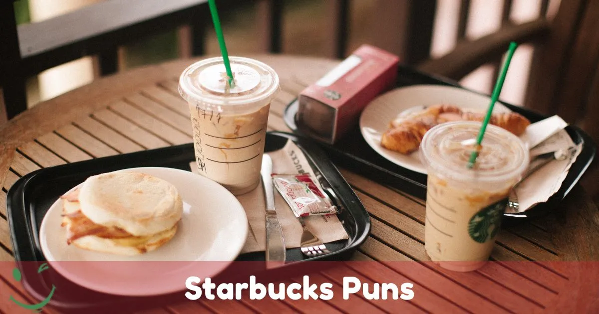 Starbucks Puns