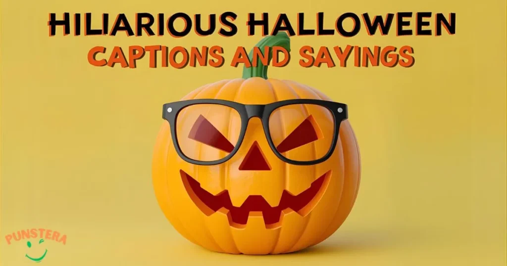 Hilarious Halloween Captions and Sayings