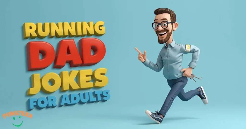 Running Dad Jokes For Adults