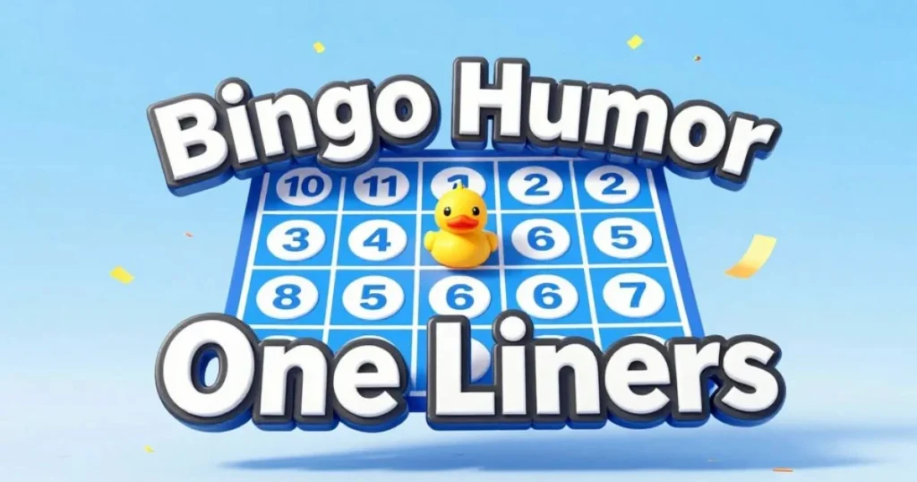 Bingo Humor One Liners